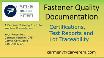 Fastener Certifications and Test Reports - Training Video