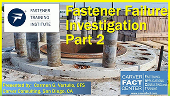 Fastener Failure Investigation Part 2 - Training Video