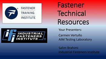 Getting Familiar with IFI's Updated Collection of Resources for Fastener Standards - Training Video