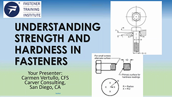 Understanding Fastener Strength and Hardness - Training Video